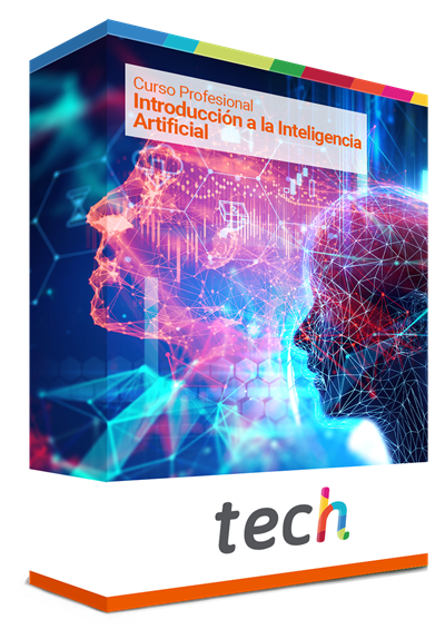 Curso Profesional en Introducción a la Inteligencia Artificial - TECH ...